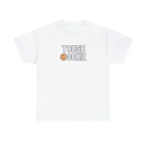 TOUGH COOKIE TEE
